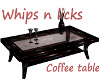 Whips n Lick Coffeetable