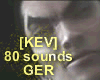 [KEV]80 crazy sounds GER
