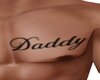 Lexi| Daddy Chest Tat