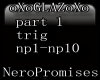 Nero Promises pt1