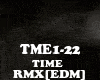RMX[EDM]TIME