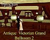 Antq Victn Gnd Ballroom