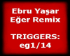 Ebru Yasar Eger Rmx