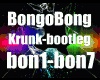 Bongo BONg bootleg