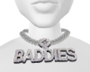 BADDIES CHAIN