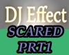 [KID]DJ VB SCARED PRT1