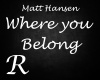 Where You Belong - M.H.