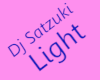 {B} DjSatzuki Light -F