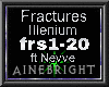 Fractures-Illenium