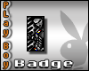 [TK] Badge: SexyGangsta