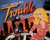 Trouble - Iggy&Hudson