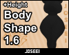 Body Shape 1.6 +