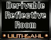 LS~NEW REFLECTIVE ROOM