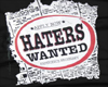 haters wanted tee 