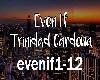 Trinidad Cardona Even If