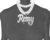 Remy Custom 