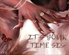 ~SL~ Your Time