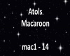 Atols - Macaroon