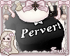 pervert