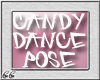 *CC* Candy Dance Spot