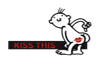 Kiss This!!