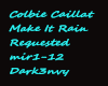 Colbie C Make it rain