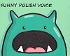 Funny Polish Voice