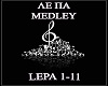 LE PA MEDLEY!