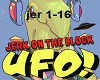 UFO!-Jerk On The Block