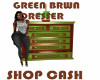 GREEN/BRWN DRESSER