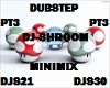 DUBSTEP DJ-SHROOM MIX 3