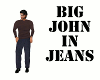 Big John in Jeans