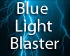  Blue Blaster Light
