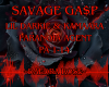 Savage Gasp - Paranoia A