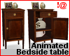 !@ Bedside table animate