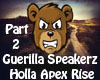 GuerillaSpeakerz - Holla