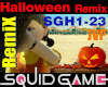 Squid Game Rmx Halloween
