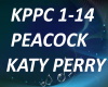 B.F  PEACOCK. KATY PERRY