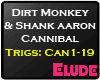 *E*Dirt Monkey-Cannibal