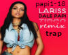Lariss - Dale Papi