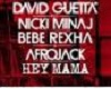- Hey mama (Nicki Minaj)