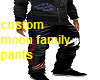 custom moonfamilypants(m