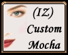 (IZ) Custom Mocha