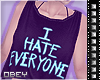 ✝ I Hate Everyone (B)