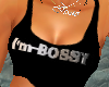 *Haze* I'm Bossy Tank