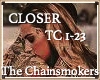 The chainsmokers Closer