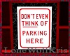 No Parking Sign