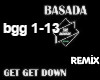 BASADA - Get Get Down
