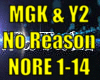 *MGK&Y2 - No Reason*