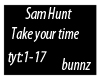 Sam Hunt-Take your time